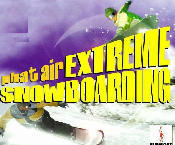 Phat Air: Extreme Snowboarding